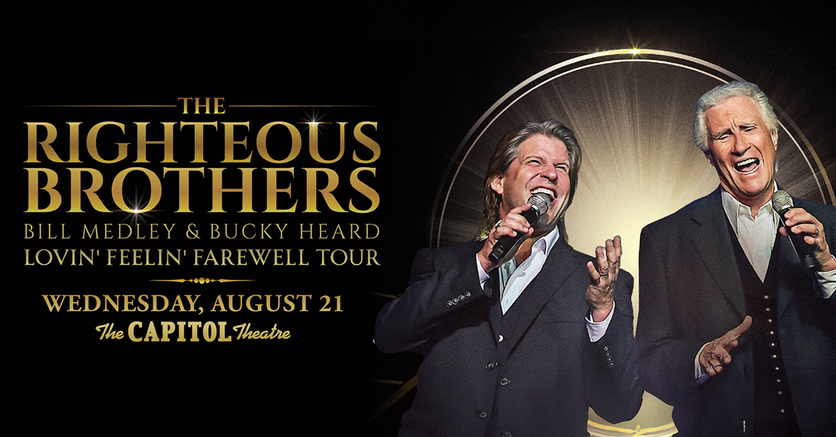 More Info for The Righteous Brothers: That Lovin' Feelin' Farewell Tour